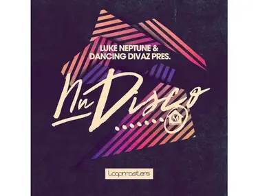 Loopmasters Luke Neptune & Dancing Divaz - Nu Disco