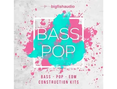 Big Fish Audio Bass Pop EDM