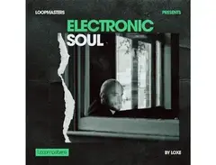 Loopmasters Loxe - Electronic Soul main image