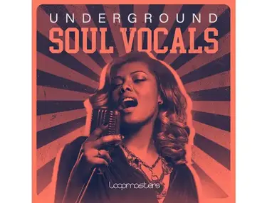 Loopmasters Underground Soul Vocals