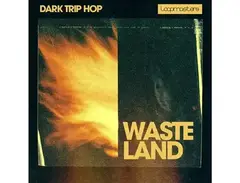 Loopmasters Wasteland - Dark Trip Hop main image