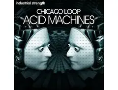 Industrial Strength Chicago Loop - Acid Machines main image