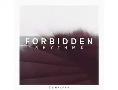 Zenhiser Forbidden Rhythms main image