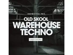 Loopmasters Old Skool Warehouse Techno main image