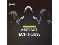 Bingoshakerz Gratosoul Presents Abstract Tech House main image
