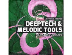 Delectable Records DeepTech & Melodic Tools main image