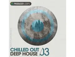 Producer Loops Chilled Out Deep House Vol. 3 main image