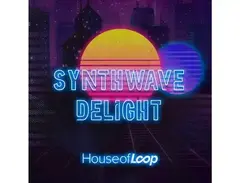 House Of Loop Synthwave Delight main image