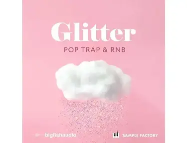 Big Fish Audio Glitter: Pop Trap & RnB