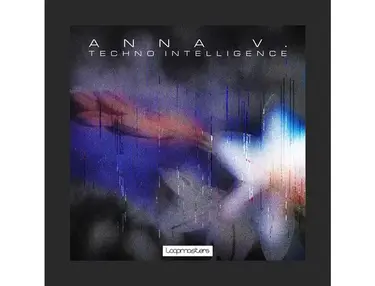 Loopmasters ANNA V. Techno Intelligence