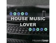 House Of Loop House Music Lover main image