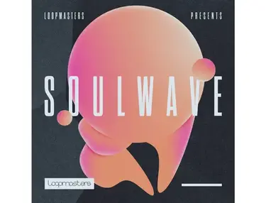 Loopmasters Soulwave