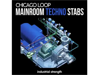 Industrial Strength Chicago Loop â Mainroom Techno Stabs