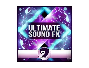 Class A Samples 99 Patches Presents: Ultimate Sound FX