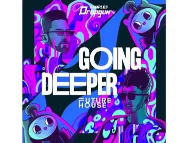 Dropgun Samples Going Deeper Future House
