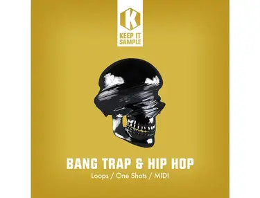 Keep It Sample Bang Trap & Hip Hop