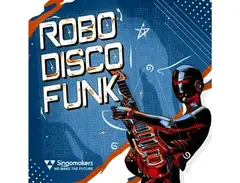 Singomakers Robo Disco Funk main image