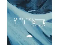 ModeAudio Tide - Serum Ambient Presets main image