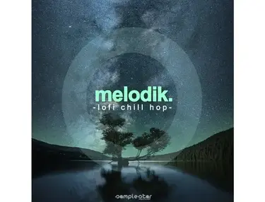 Samplestar Melodik Lofi Chill Hop