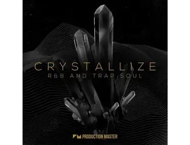Production Master Crystallize R&B and Trap