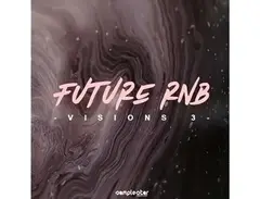 Samplestar Future RnB Visions Vol 3 main image