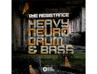 Black Octopus The Resistance - Heavy Neuro Drum and Bass