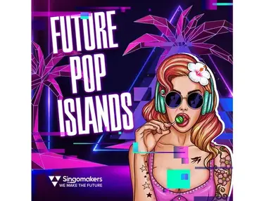 Singomakers Future Pop Islands