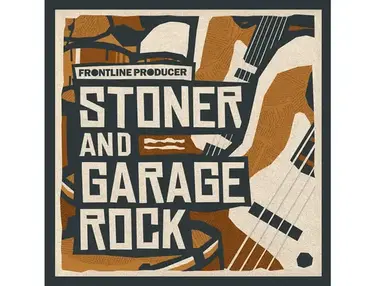 Frontline Producer Stoner & Garage Rock