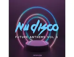 Samplestar Nu Disco Future Anthems 03 main image
