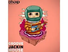 SHARP Groove Jackin House main image