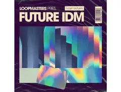 Loopmasters Future IDM main image