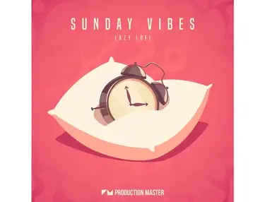Production Master Sunday Vibes - Lazy Lofi