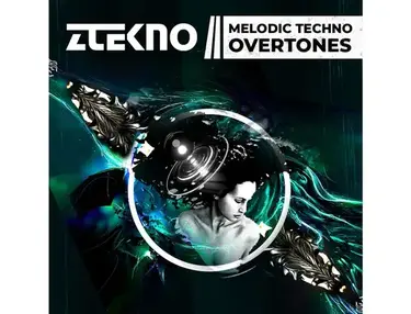 ZTEKNO Melodic Techno Overtones