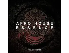 House Of Loop Afro House Essence main image