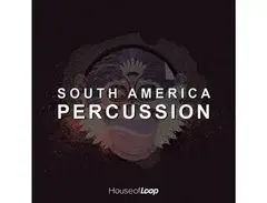 House Of Loop South America Percussion main image