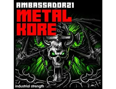 Industrial Strength Ambassador21 - Metal Kore