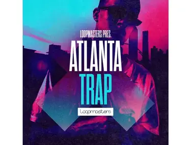 Loopmasters Future Atlanta Trap