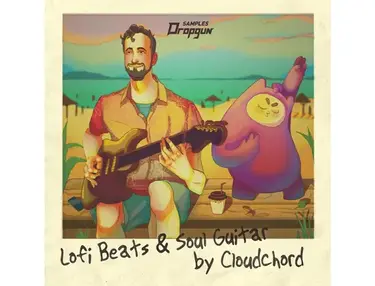 Dropgun Samples Lofi Beats & Soul Guitar by Cloudchord