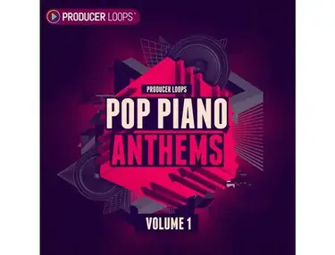 Producer Loops Pop Piano Anthems Vol 1
