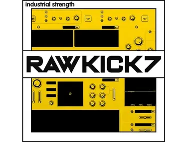 Industrial Strength Raw Kick 7