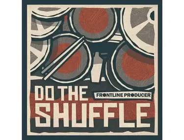 Frontline Producer Do The Shuffle