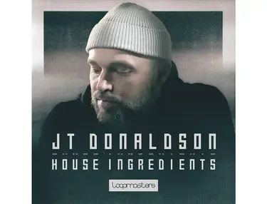 Loopmasters JT Donaldson - House Ingredients