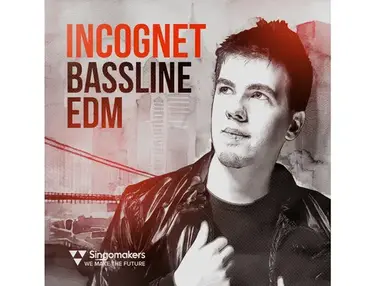 Singomakers Incognet Bassline EDM