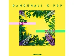 DANCEHALL X POP main image