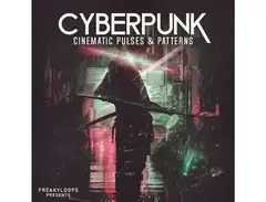 Freaky Loops Cyberpunk: Cinematic Pulses and Patterns main image