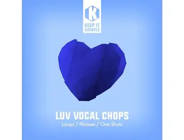 Keep It Sample LUV Vocal Chops