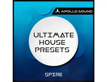 Apollo Sound Ultimate House Presets (Spire)