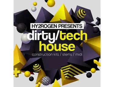 Hy2rogen â Dirty Tech House