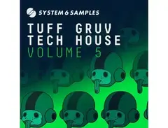 System 6 Samples Tuff Gruv Tech House 5 main image