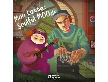 Dropgun Samples Moo Latte Soulful MOOds